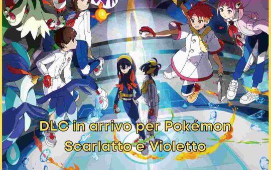 DLC Pokémon Scarlatto e Violetto